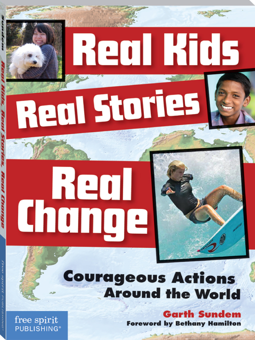 Title details for Real Kids, Real Stories, Real Change by Garth Sundem - Wait list